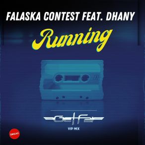 Download track Running (Get Far Vip Mix Radio Edit) Dhany