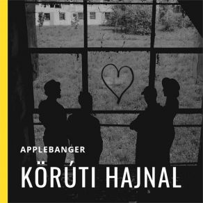 Download track Körúti Hajnal AppleBanger