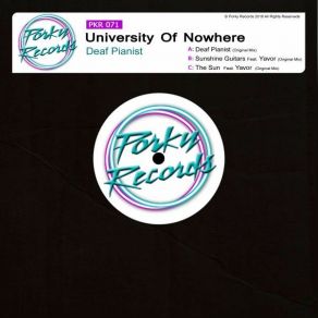 Download track Deaf Pianist (Original Mix) University Of Nowhere