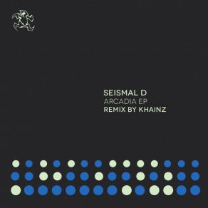 Download track Arcadia (Original Mix) Seismal D