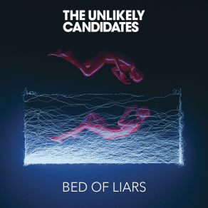 Download track Best Things In Life Aren't Free The Unlikely Candidates