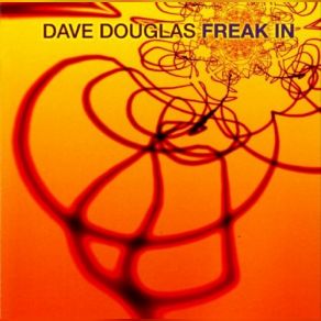 Download track Traveler, There Is No Road Dave Douglas