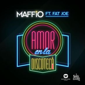 Download track Amor En La Discoteca (Fat Joe) MaffioFat Joe