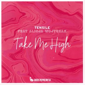 Download track Take Me High TensileAlicja Wojtczak