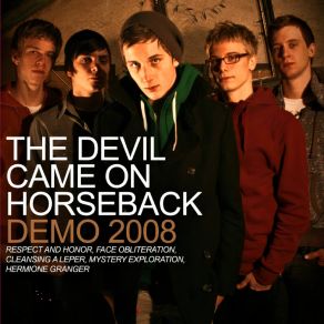 Download track Cleansing A Leper The Devil Came On Horseback