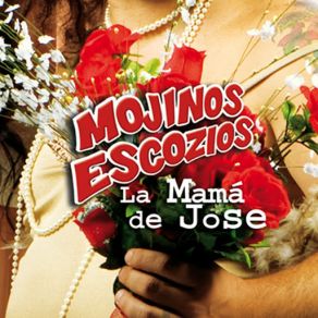 Download track La Mama De Jose Mojinos Escozíos