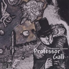 Download track The Mime Before Me Professor Gall