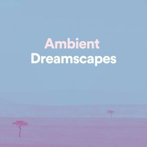 Download track Ambient Sounds, Pt. 5 Ambient