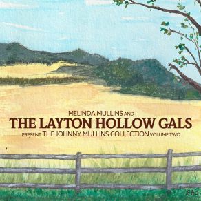 Download track Going Home The Layton Hollow Gals