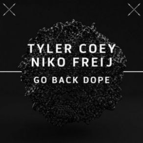 Download track Dope Niko Freij, Tyler Coey