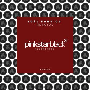 Download track Héroïde Joël Fabrice