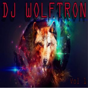 Download track Beast Within DJ Wolftron