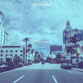 Download track Spacious Music For Moments Latin Jazz Project