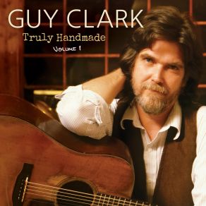 Download track All The Way From California Guy Clark