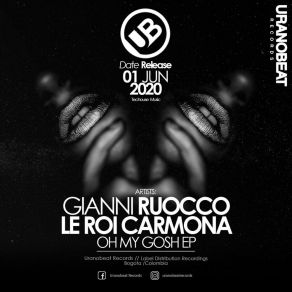 Download track Oh My Gosh (House Club Mix) Le Roi Carmona