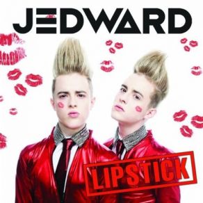 Download track Lipstick (Full Version) Jedward