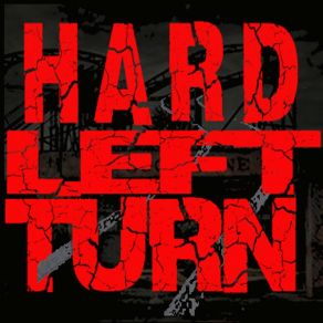 Download track No Place For Me Hard Left Turn