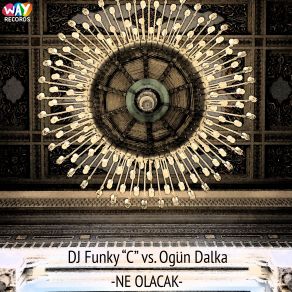 Download track Dalka Ogün Dalka, Dj Funky C