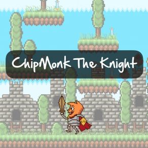 Download track Do. Now. Must! ChipMonk The Knight