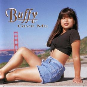 Download track Give Me (At - A - Ballad) Buffy