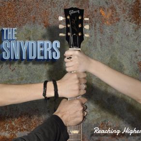 Download track Reaching Higher The Snyders