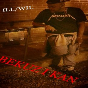 Download track The Definition Of Insanity (Running Back) ILL WIL