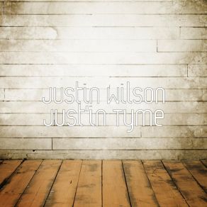 Download track If You Let Me Justin Wilson