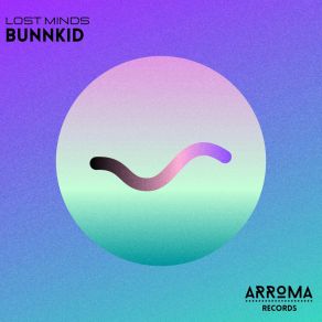 Download track Lost Minds Bunnkid