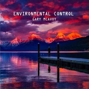 Download track Environmental Control Conservation Gary McAvoy