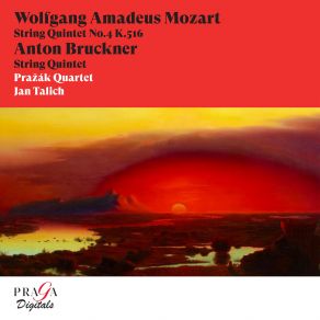 Download track String Quintet No. 4 In G Minor, K. 516 II. Menuetto E Trio (Allegretto) Prazak Quartet, Jan Talich