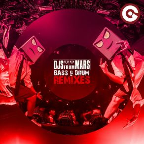 Download track Bass & Drum (JKGD Chant Mix) DJs From MarsJKGD