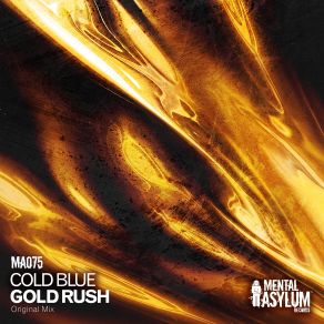 Download track Gold Rush Cold Blue