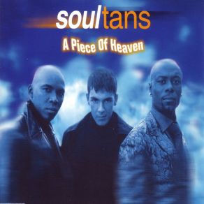 Download track A Piece Of Heaven (Piece Of Psycho Dad-Remix) Soultans