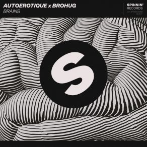 Download track Brains Autoérotique, Brohug