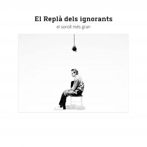 Download track Sentiments El Replà Dels Ignorants