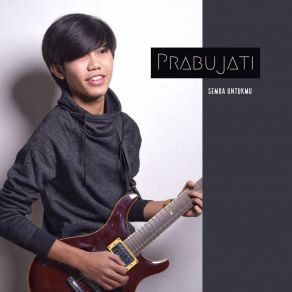 Download track Semua Untukmu Prabujati