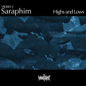 Download track Highs And Lows The Saraphim