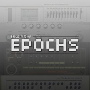 Download track Epochs 606 Kindred Spirits [GER]