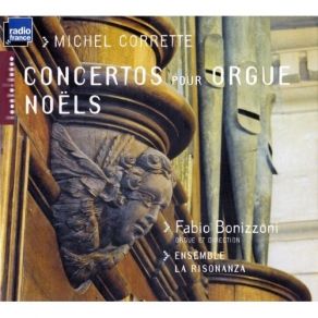 Download track 15 Concerto For Organ In C Major Op. 26 No. 4： Allegro Michel Corrette