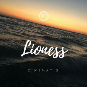 Download track Lioness Cinematix