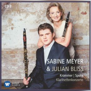 Download track Krommer - Concerto For 2 Clarinets & Orchestra In Eb, Op. 91, III. Alla Polacca Kenneth Sillito, Sabine Meyer, Julian Bliss, Asmf