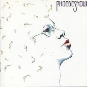 Download track Good Times Phoebe Snow