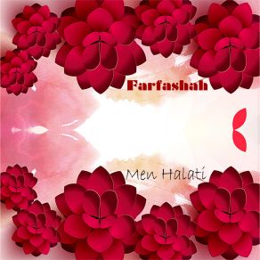 Download track Ouf Menuh Qalbi Farfashah