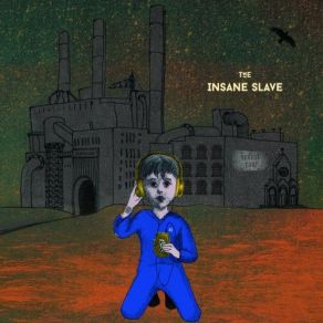 Download track The Insane Slave The Insane Slave