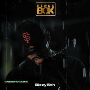 Download track Popular Demand Bizzy5th