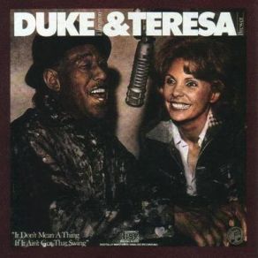 Download track It Don't Mean A Thing If It Ai Teresa Brewer, Duke Ellington