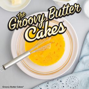 Download track Groovy Butter Cakes The Groovy Butter Cakes