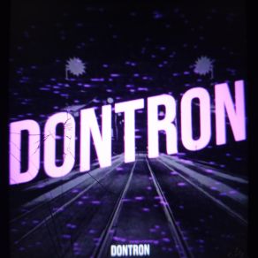 Download track My After Party DonTron