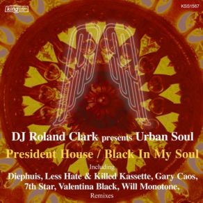 Download track Black In My Soul (Less Hate & Killed Kassette Remix) Urban Soul, Roland ClarkLess Hate