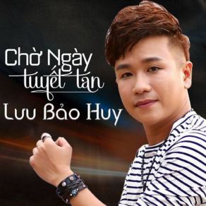 Download track Hãy Nói Yêu Anh Khi Nào Em Có Thể - Short Version 1 Lưu Bảo Huy